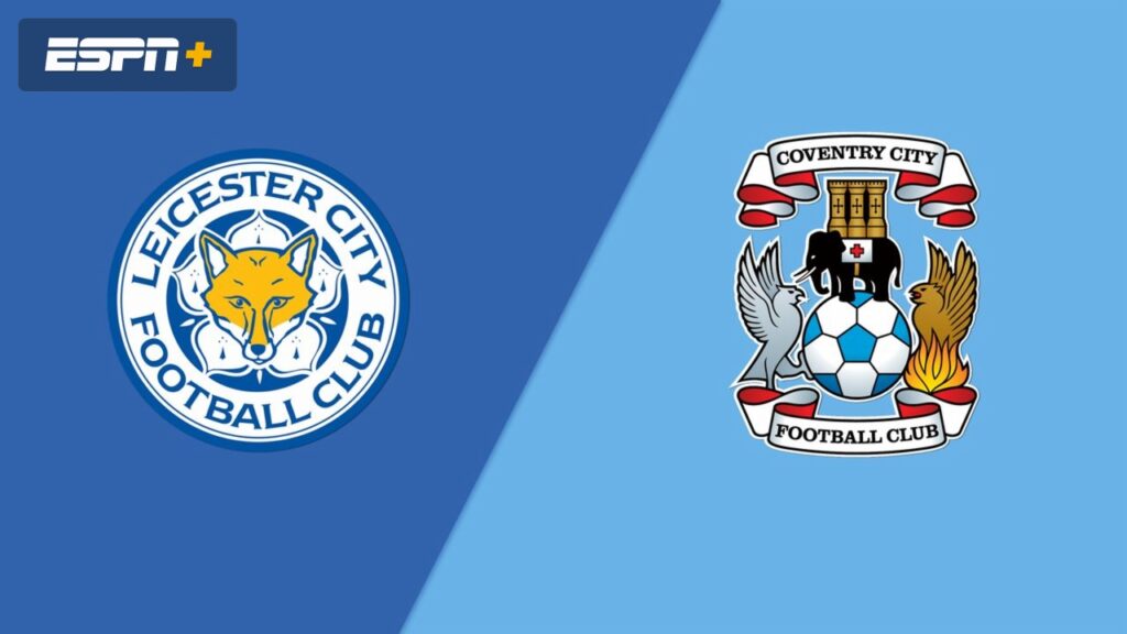 Leicester City vs Conventry City