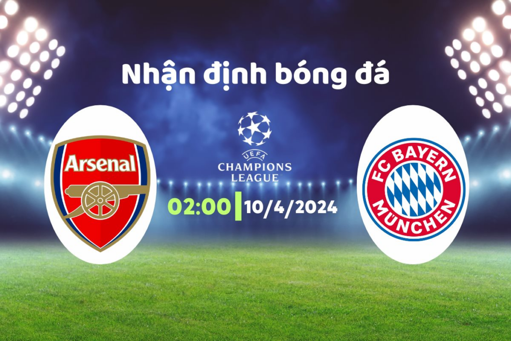 @keobong365 - Arsenal vs Bayern Munich